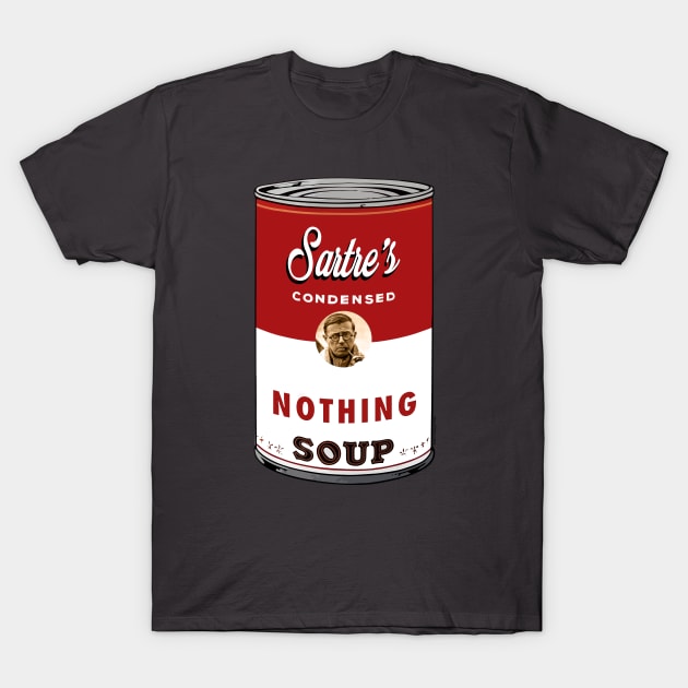 Sartre Soup T-Shirt by chilangopride